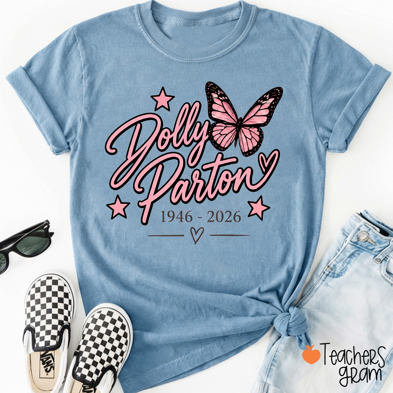 Dolly Parton 1946‑2026 Butterfly Star Heart Teacher T‑Shirt