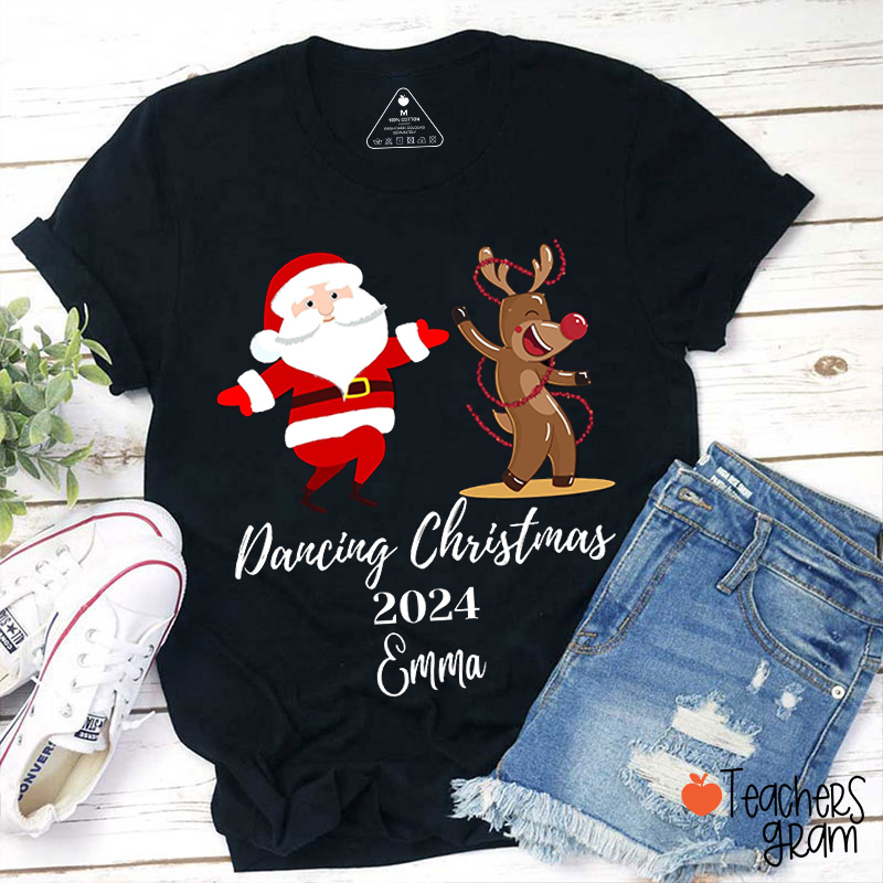 Personalized Name Dancing Christmas Teacher  T-Shirt