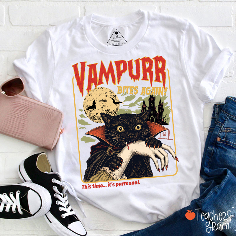 Vampurr Bites Again Vampire Black Cat Halloween Teacher T-Shirt