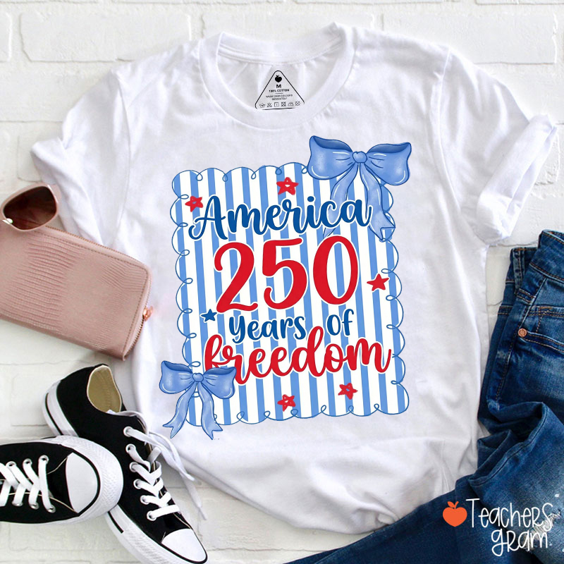 Preppy Stripe 250 Years Of Freedom Teacher T-Shirt