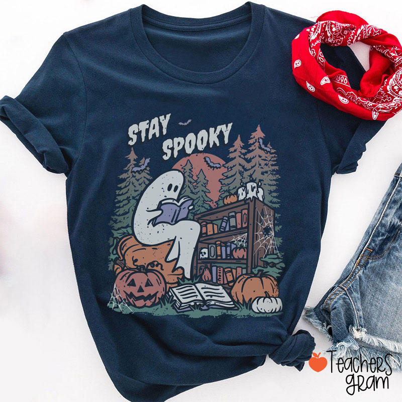 Stay Spooky Reading Ghost Teacher T-Shirt