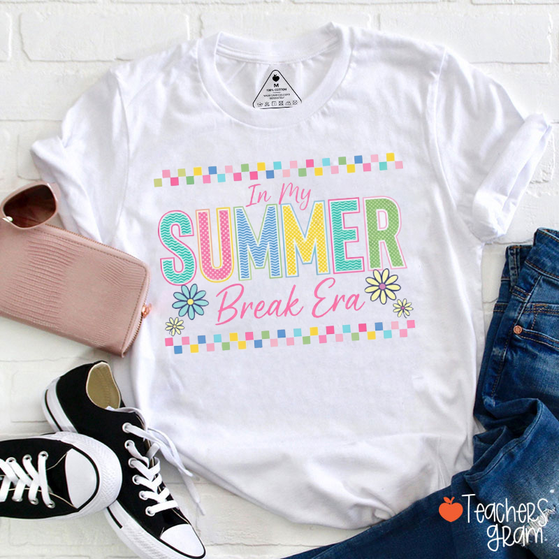 In My Summer Break Era Teacher T-Shirt