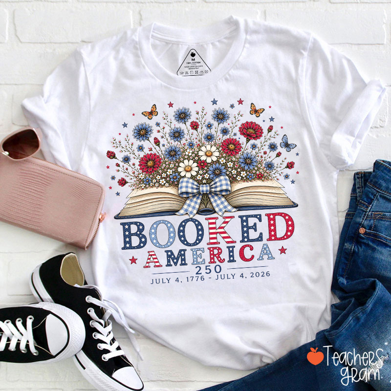 Booked America 250 Years Teacher T-Shirt