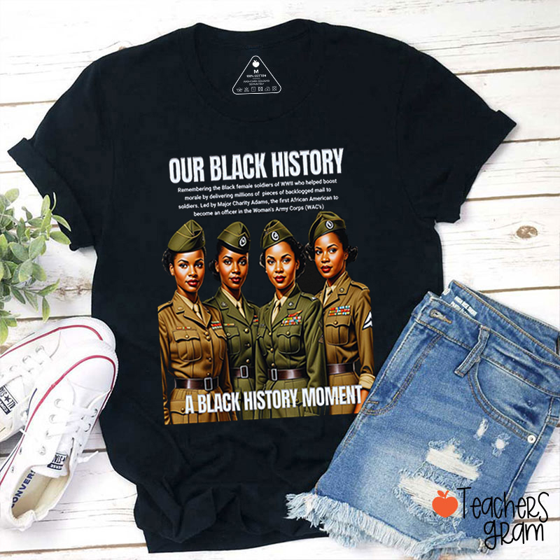 Our Black History Teacher T-Shirt