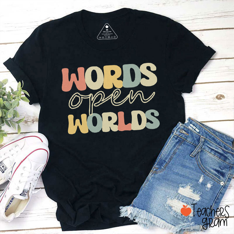 Words Open Worlds Teacher T-Shirt