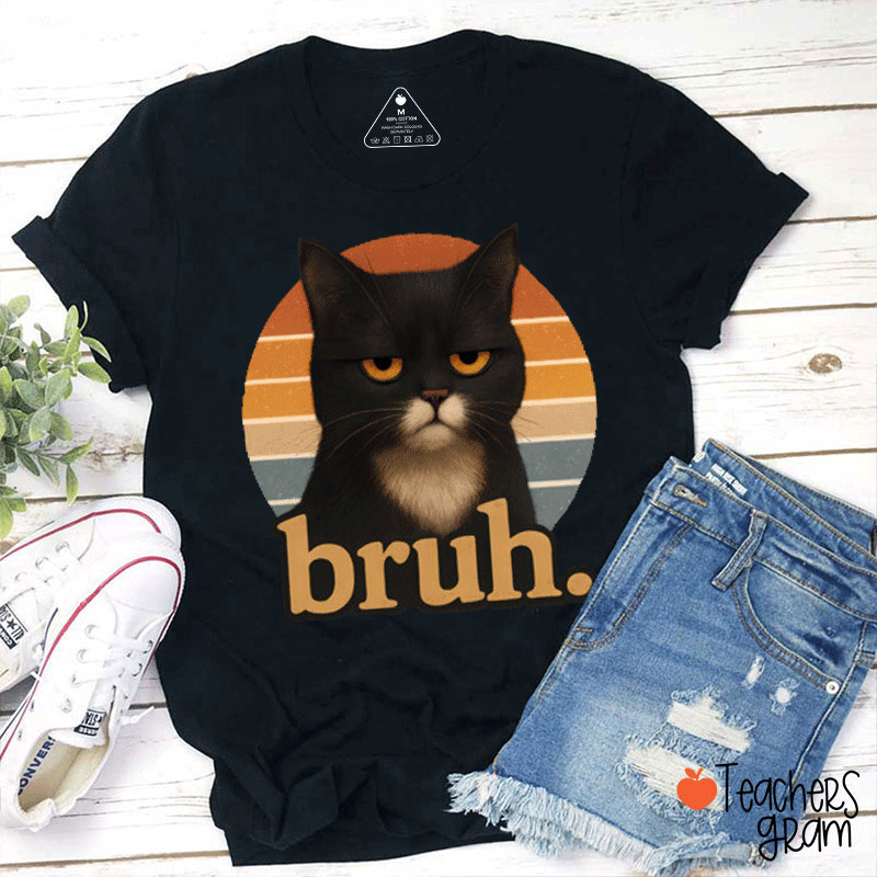 Bruh Teacher T-Shirt