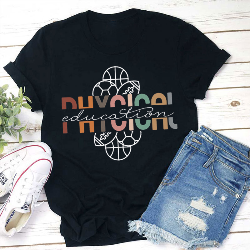 PE Teacher Physical Education Teacher T-Shirt