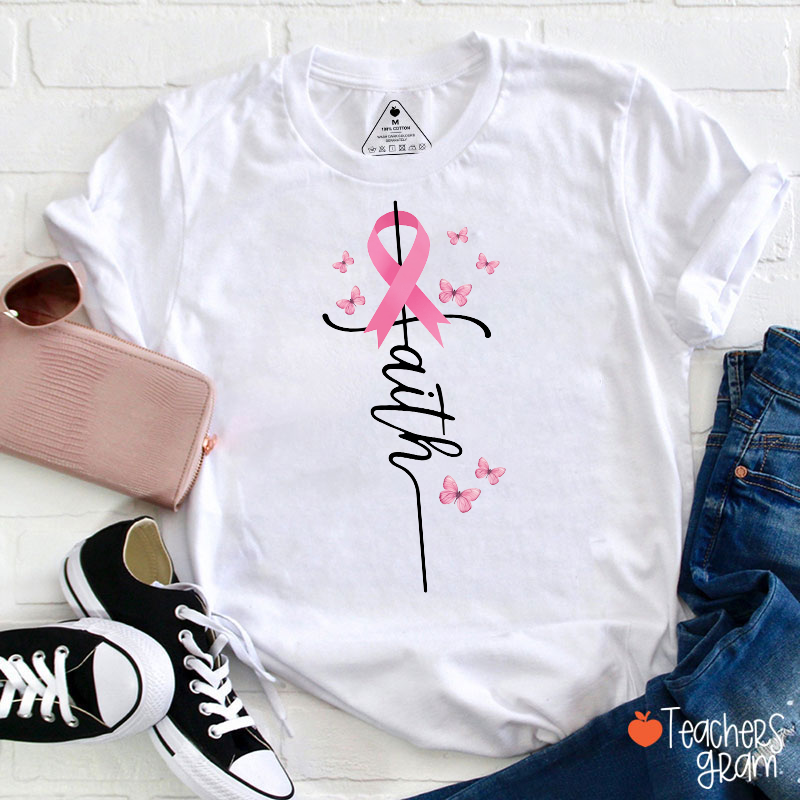 Faith Pink Ribbon Butterfly Breast Cancer Awareness Teacher T‑Shirt