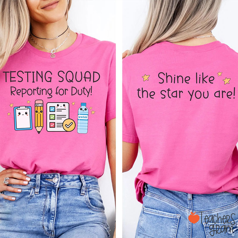 Testing Squad Reporting For Duty Teacher Two Sided T-Shirt