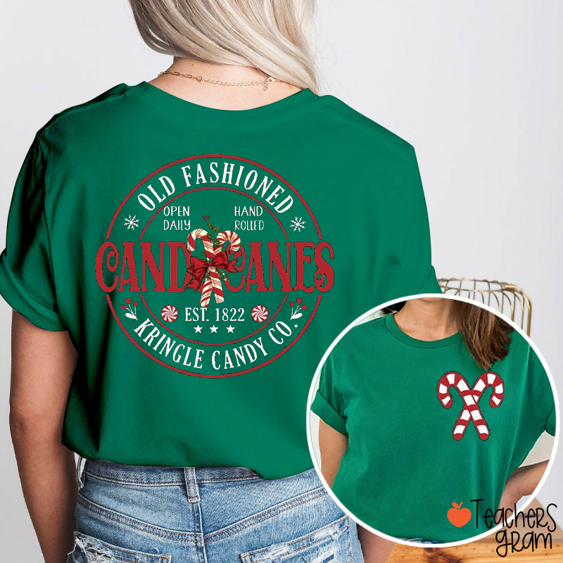Old Fashioned Kringle Candy Co Candy Cane Teacher Two Sided T-Shirt