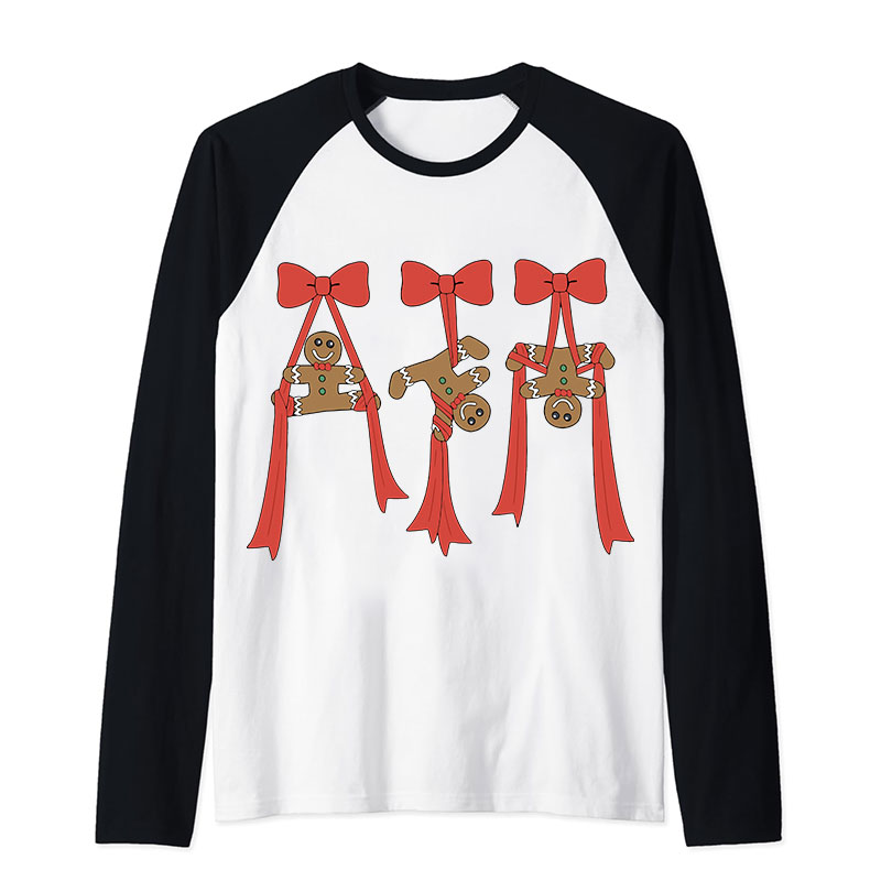 Gingerbread Man Christmas Dance Teacher Raglan Long Sleeve T-Shirt