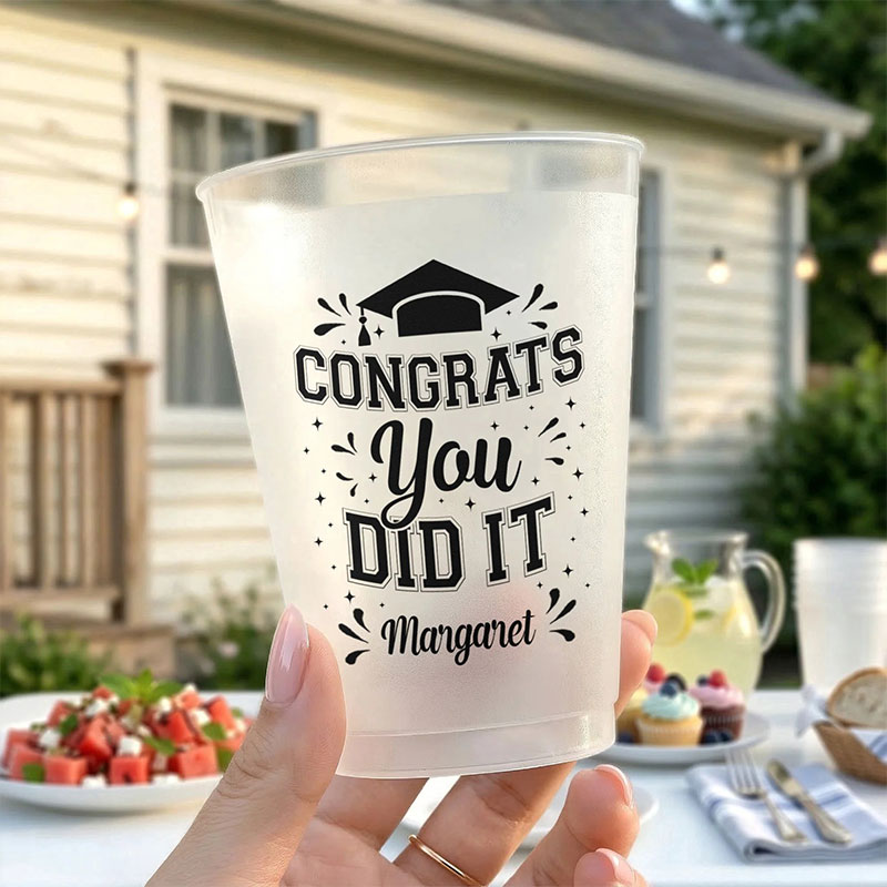 Personalized Name Congrats You Did It Teacher Plastic Cup