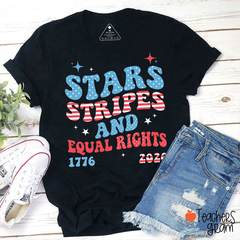 Retro Stars Stripes And Equal Rights Teacher T-Shirt