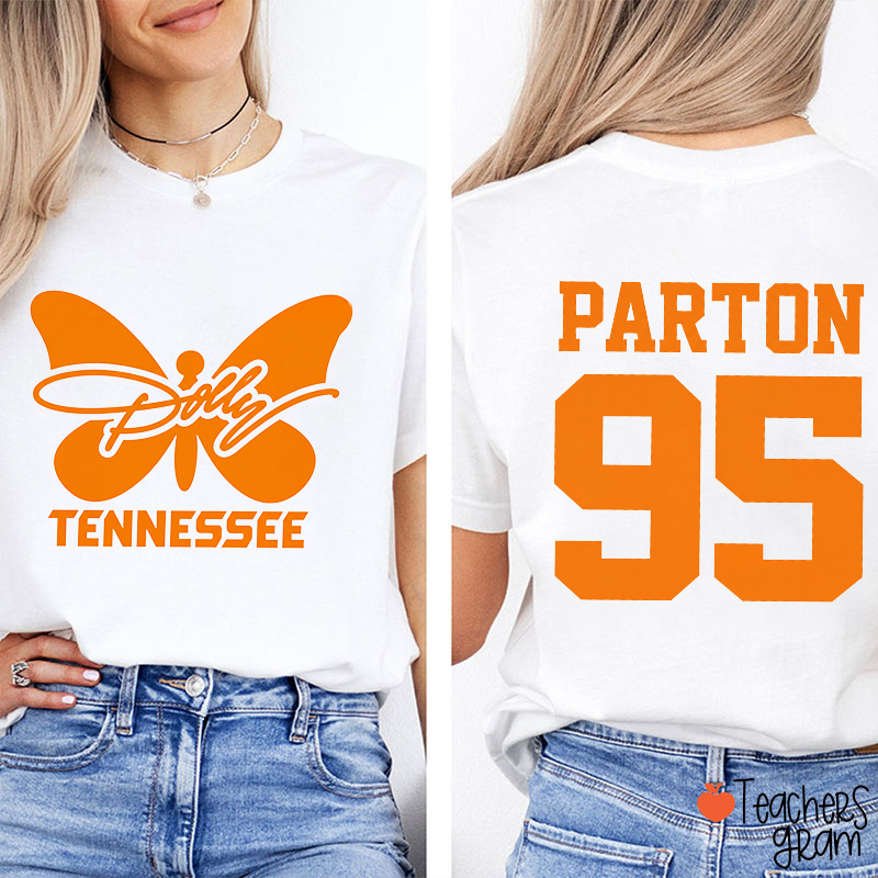 Dolly Tennessee Butterfly Parton 95 Teacher Two Sided T-Shirt