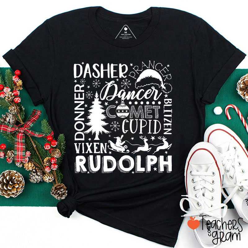 Dasher Prancer Dancer Comet Teacher T-Shirt