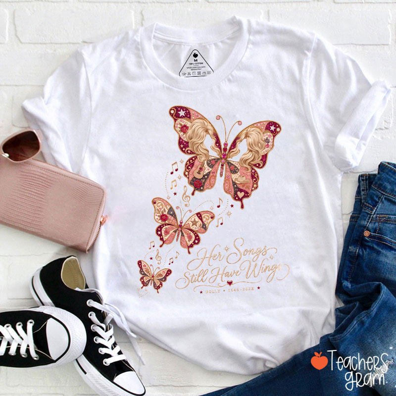 Her Songs Still Have Wings Teacher T-Shirt