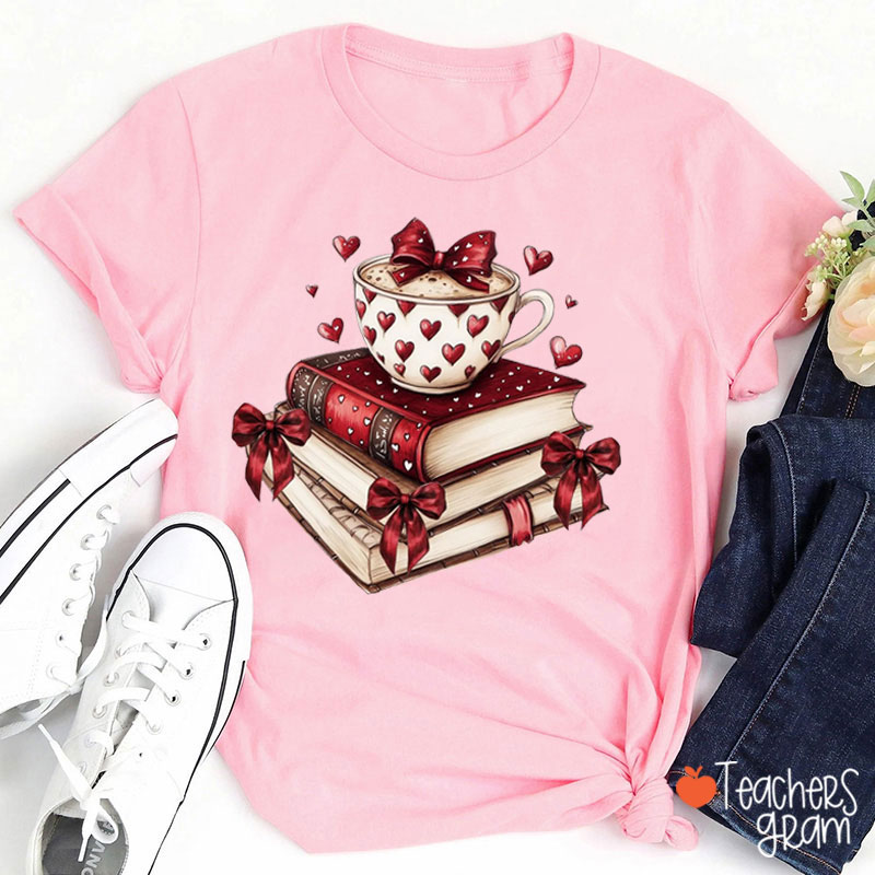 Books Coffee And Love In Valentine Teacher T-Shirt