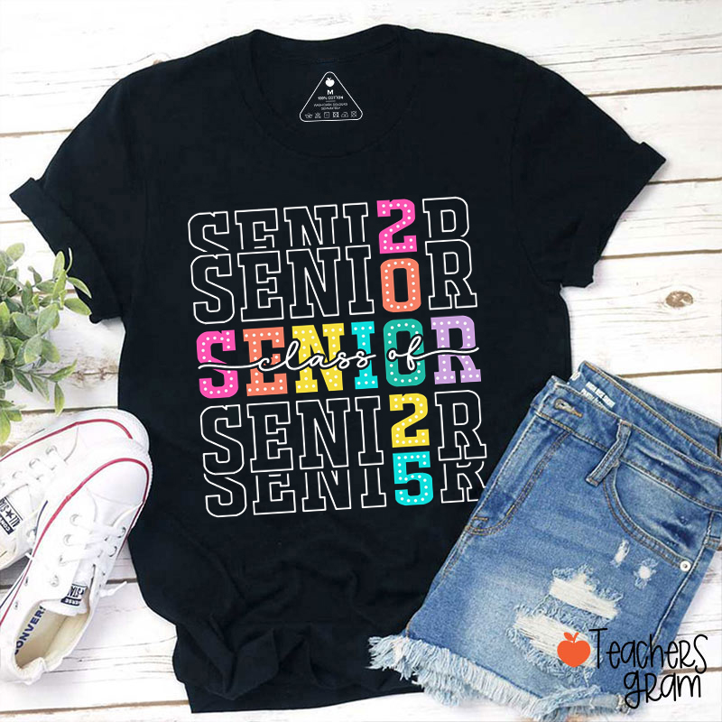 Personalized Class Of Senior Teacher T-Shirt
