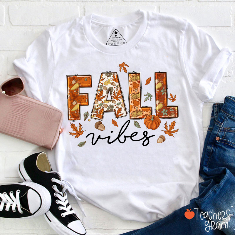 Fall Style Fall Vibes Teacher T-Shirt