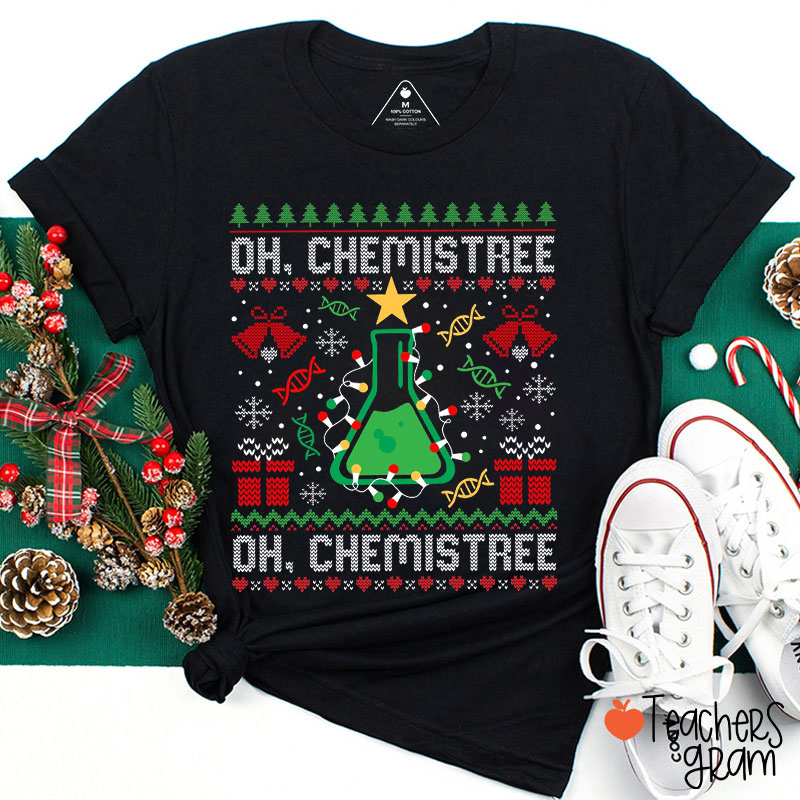 Ugly Oh Chemistree Science Teacher T-Shirt