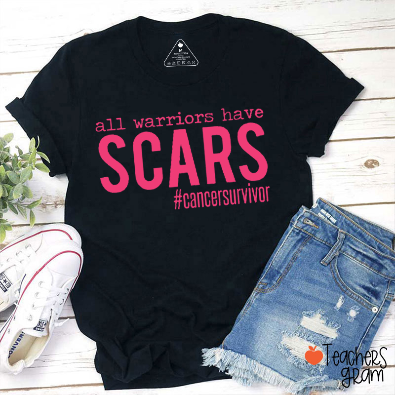 Personalized Hashtag All Warriors Have Scars Teacher T-Shirt