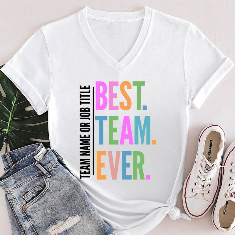 Personalized Neon Color Best Team Ever Teacher Female V-Neck T-Shirt