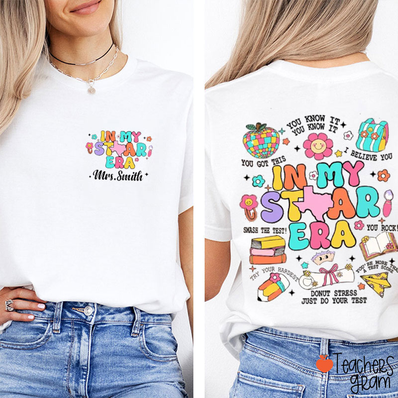 Personalized In My Staar Era Teacher Two Sided T-Shirt