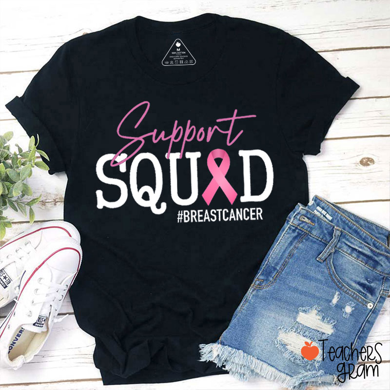 Support Squad Breast Cancer Teacher T-Shirt