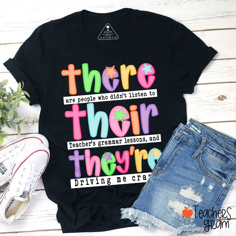 Funny Grammar There Their They're Teacher T-Shirt