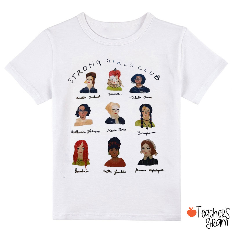 Strong Girls Club Class T-Shirt