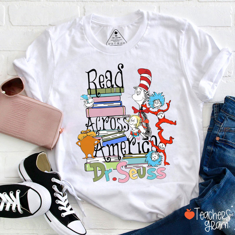 Read Across America Teacher T-Shirt