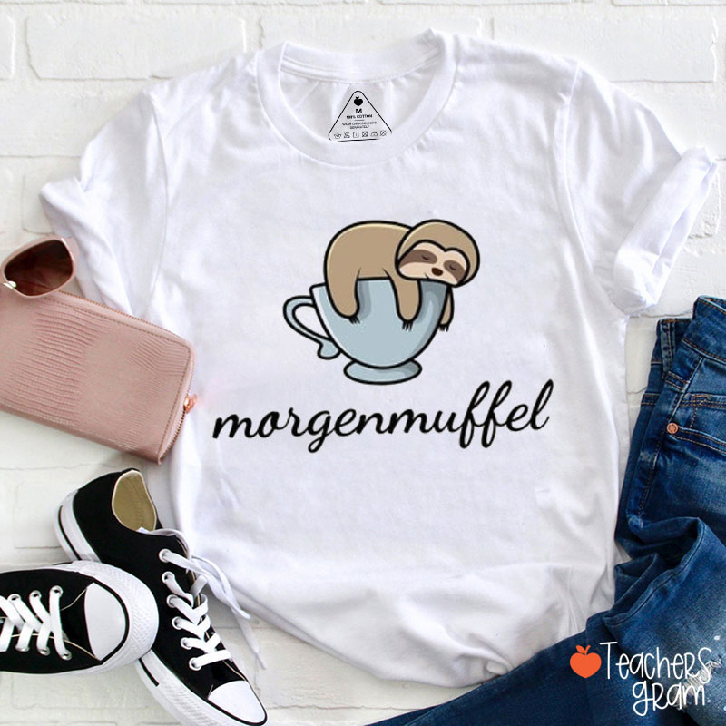 Morgenmuffel German Teacher T-Shirt