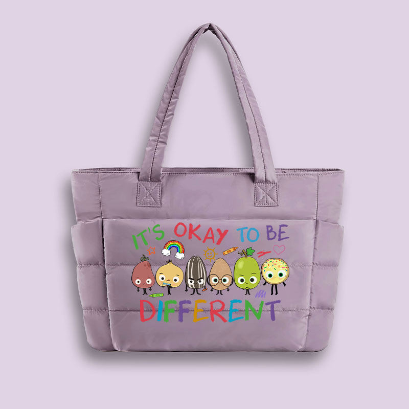 It's Okay To Be Different Teacher Puffy Tote Bag