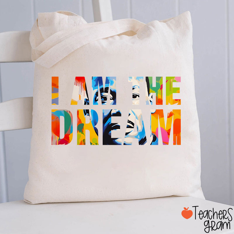 Dream Like A King Teacher Tote Bag
