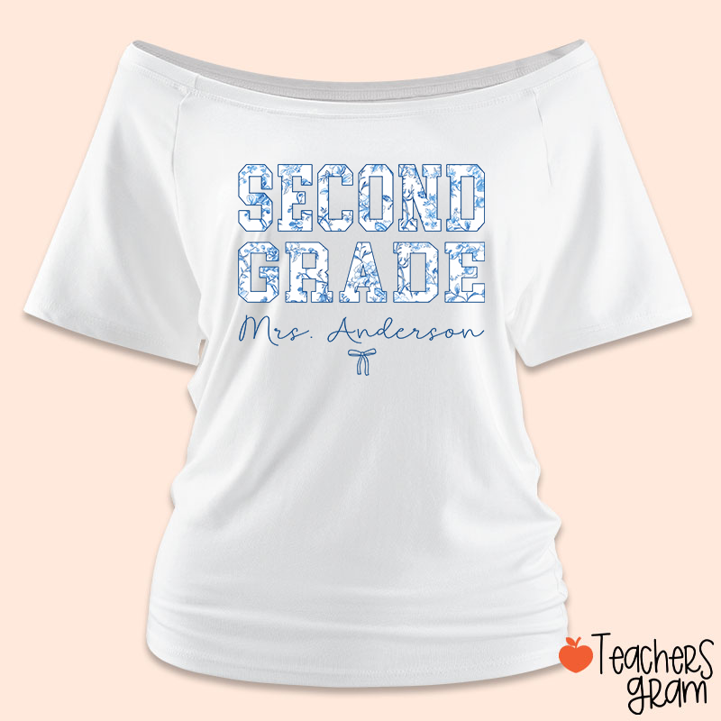 Personalized Name And Grade Trendy Teacher Off Shoulder Shirt