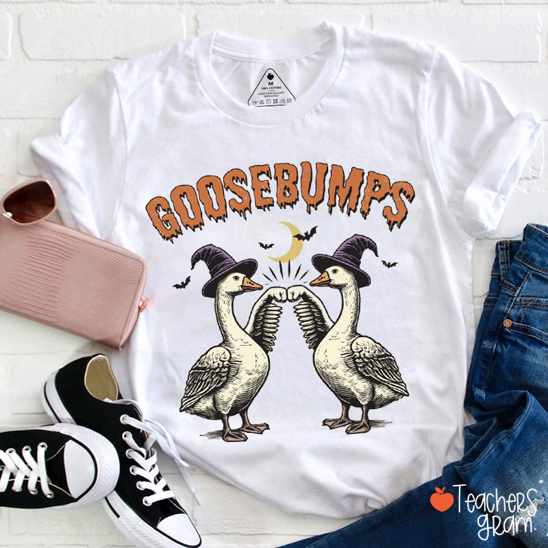 Goosebumps Halloween Teacher T-Shirt