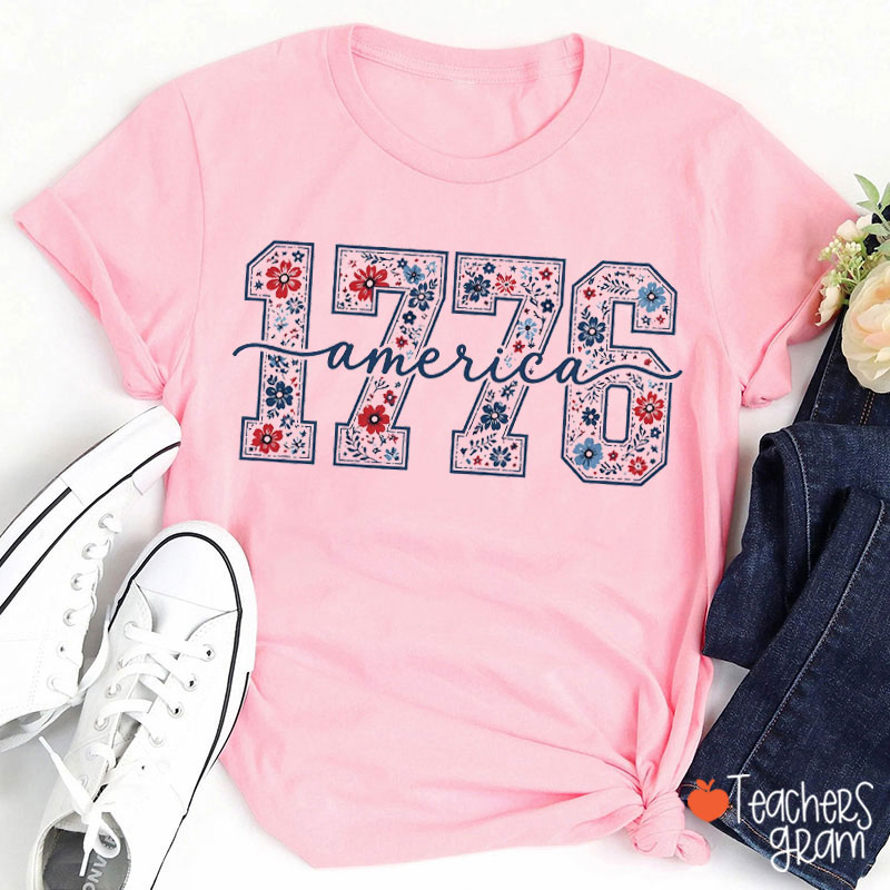 Floral 1776 America Teacher T-Shirt