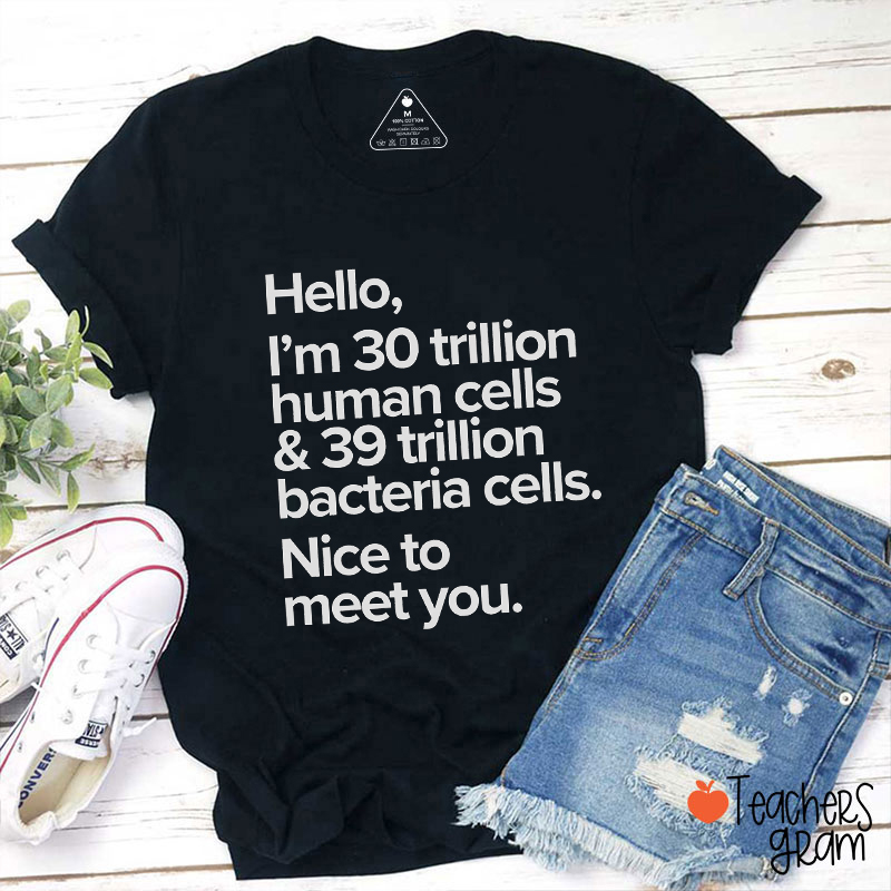 Nice To Meet You Science Teacher T-Shirt
