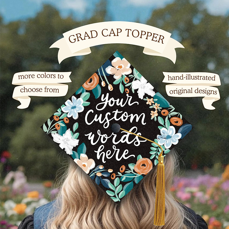 Personalized Text Florals Teacher Graduation Topper