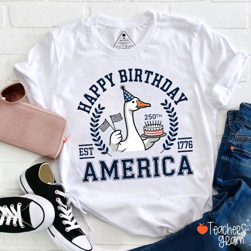Happy 250th Birthday America Est 1776 Teacher T-Shirt