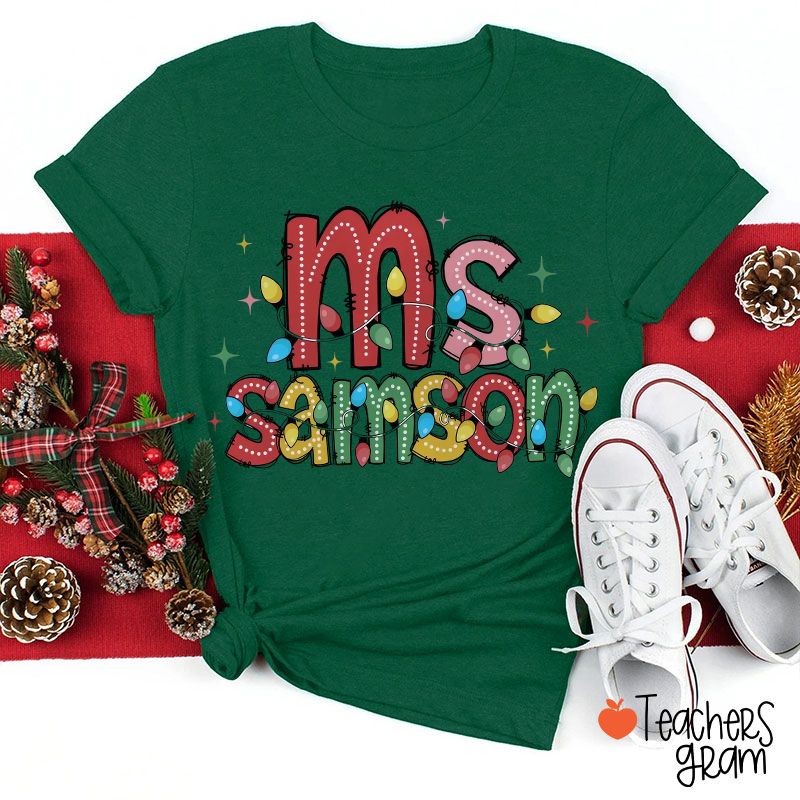 Personalized Name Doodle Christmas Lights Teacher T-Shirt