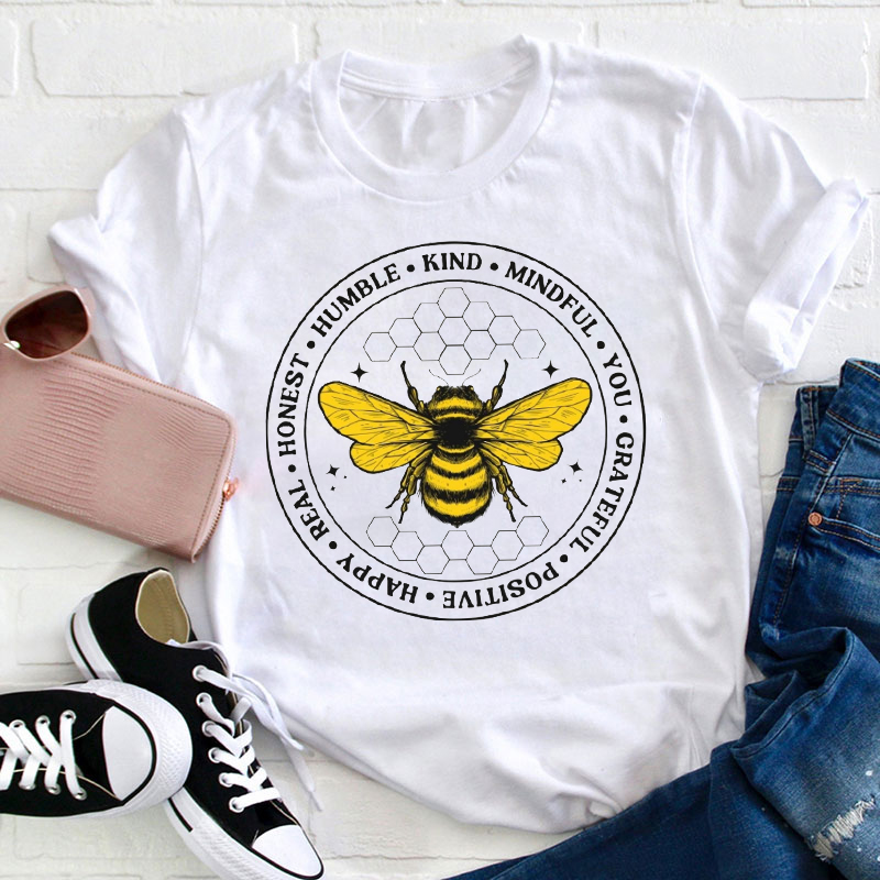 Bee Humble Kind Mindful You Teacher T-Shirt