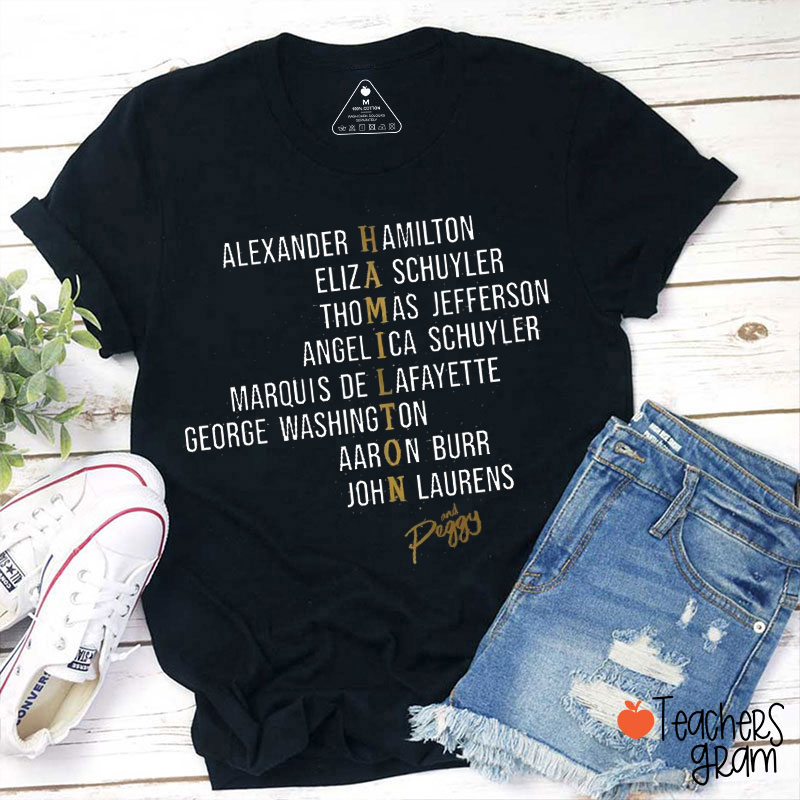 Hamilton Characters List Names Teacher T-Shirt