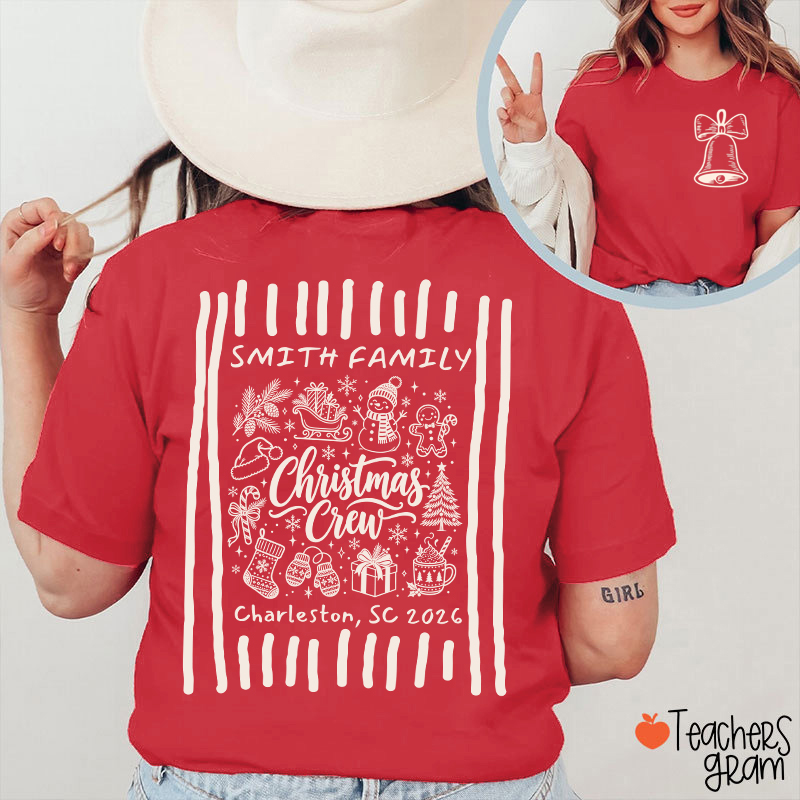 Personalized Christmas Family Crew Teacher Two Sided T-Shirt