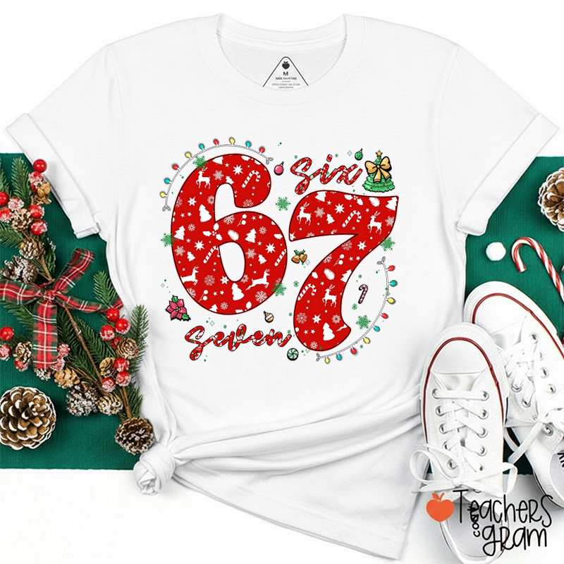 Six Seven Christmas Viral 6 7 Meme Teacher T-Shirt