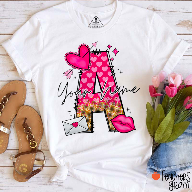 Personalized Name Valentine's Day Pink Hearts Doodle Letter Teacher T-Shirt