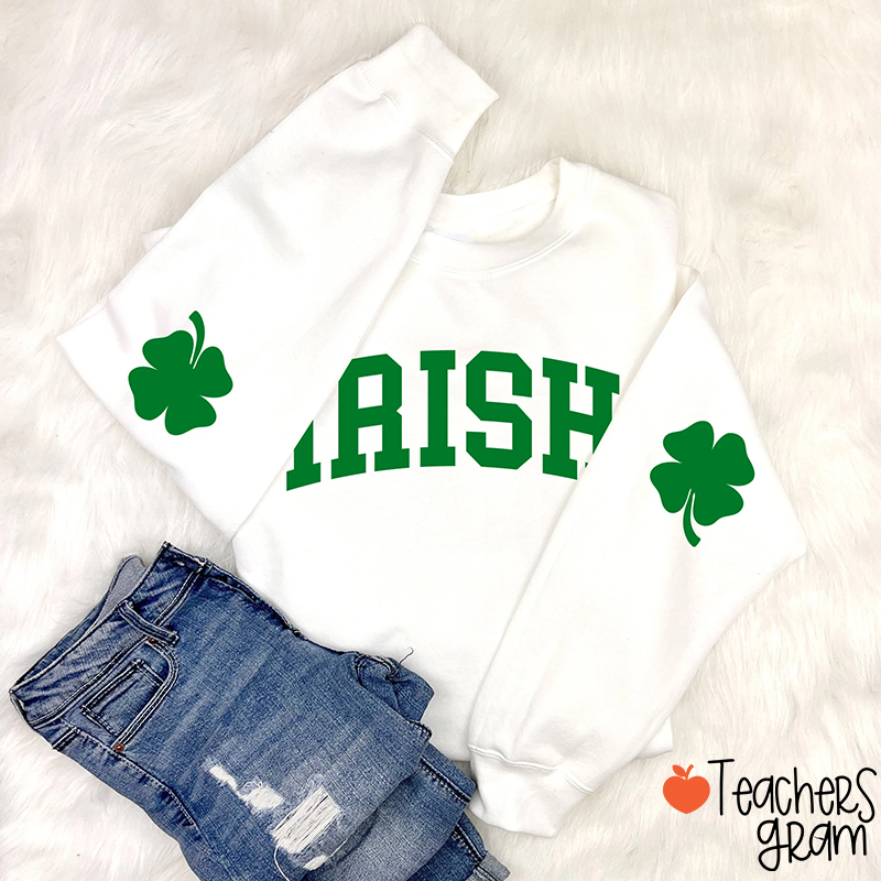 Irish Shamrock Elbow St. Patricks Day Teacher Sleeve Print Sweatshirt