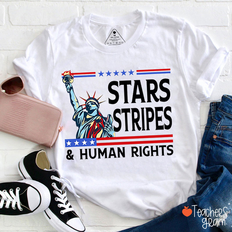 Stars Stripes And Human Rights Teacher T-Shirt