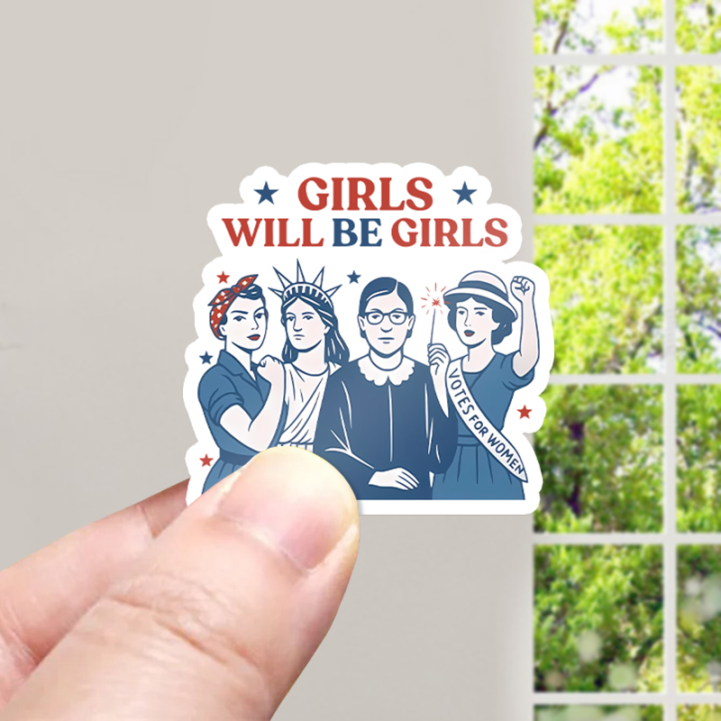 Girls Will Be Girls 4th Of July Teacher Stickers