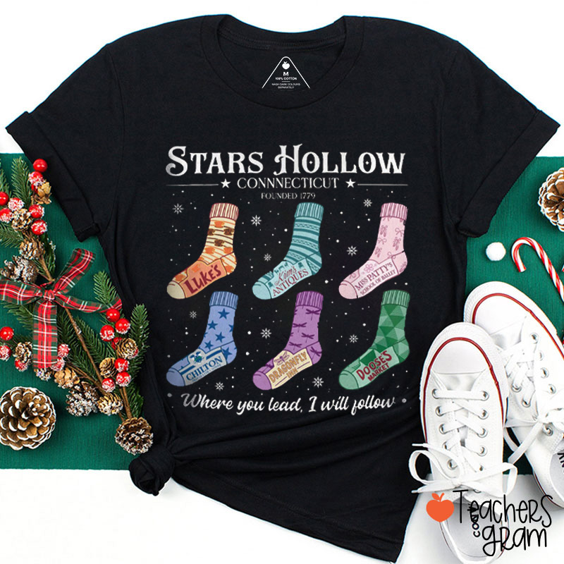 Where You Lead I Will Follow Teacher T-Shirt